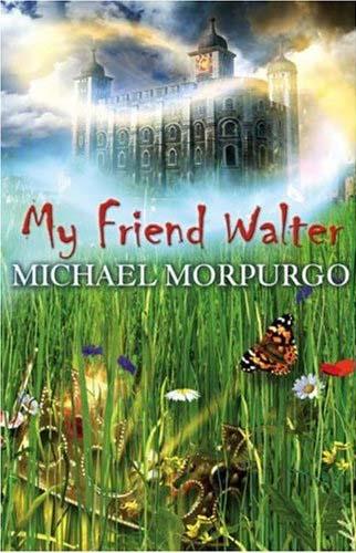 Title details for My Friend Walter by Michael Morpurgo - Available